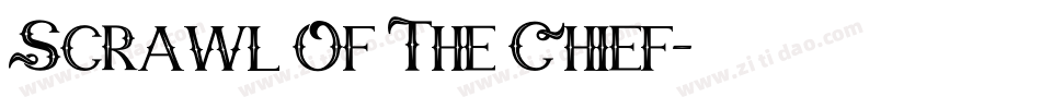 Scrawl Of The Chief字体转换